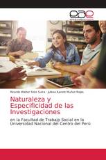 Naturaleza y Especificidad de las Investigaciones