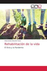 Rehabilitación de la vida