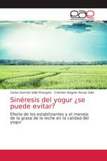 Sinéresis del yogur ¿se puede evitar?