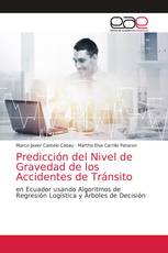 Predicción del Nivel de Gravedad de los Accidentes de Tránsito