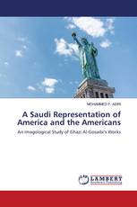 A Saudi Representation of America and the Americans