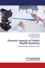 Forensic Aspects of Public Health Dentistry