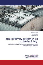 Heat recovery system in an office building