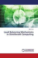 Load Balancing Mechanisms in Distributed Computing