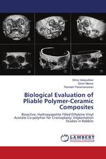 Biological Evaluation of Pliable Polymer-Ceramic Composites