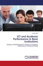 ICT and Academic Performance in Basic Institutions