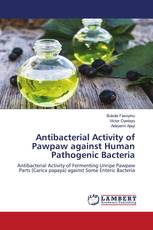 Antibacterial Activity of Pawpaw against Human Pathogenic Bacteria