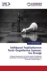 İstihbarat Teşkilatlarının Terör Örgütlerina Sızması: İra Örneği
