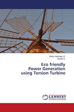 Eco friendly Power Generation using Torsion Turbine