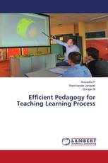 Efficient Pedagogy for Teaching Learning Process