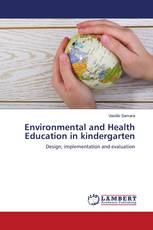 Environmental and Health Education in kindergarten