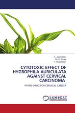 CYTOTOXIC EFFECT OF HYGROPHILA AURICULATA AGAINST CERVICAL CARCINOMA
