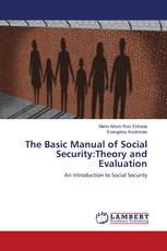 The Basic Manual of Social Security:Theory and Evaluation