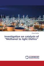 Investigation on catalysts of “Methanol to light Olefins”