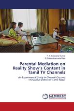 Parental Mediation on Reality Show’s Content in Tamil TV Channels