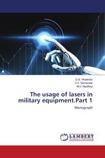 The usage of lasers in military equipment.Part 1