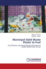 Municipal Solid Waste Plastic to Fuel
