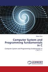 Computer System and Programming fundamentals in C