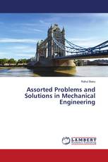 Assorted Problems and Solutions in Mechanical Engineering