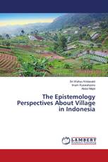 The Epistemology Perspectives About Village in Indonesia