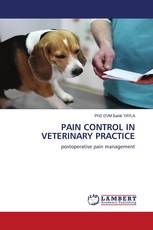 PAIN CONTROL IN VETERINARY PRACTICE