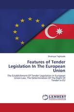 Features of Tender Legislation In The European Union