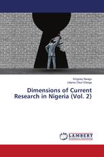 Dimensions of Current Research in Nigeria (Vol. 2)