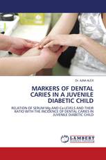 MARKERS OF DENTAL CARIES IN A JUVENILE DIABETIC CHILD