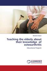 Teaching the elderly about their knowledge of osteoarthritis