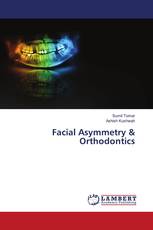 Facial Asymmetry & Orthodontics