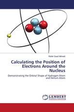 Calculating the Position of Electrons Around the Nucleus