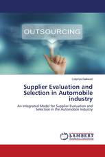 Supplier Evaluation and Selection in Automobile industry