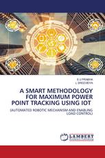 A SMART METHODOLOGY FOR MAXIMUM POWER POINT TRACKING USING IOT