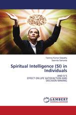 Spiritual Intelligence (SI) in Individuals