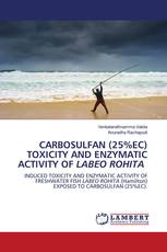 CARBOSULFAN (25%EC) TOXICITY AND ENZYMATIC ACTIVITY OF LABEO ROHITA