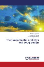 The fundamental of X-rays and Drug design