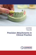 Precision Attachments in Clinical Practice