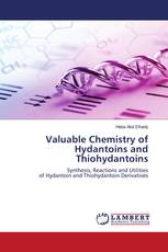 Valuable Chemistry of Hydantoins and Thiohydantoins