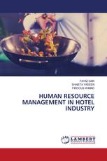 HUMAN RESOURCE MANAGEMENT IN HOTEL INDUSTRY