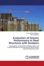 Evaluation of Seismic Performance in Steel Structures with Dampers