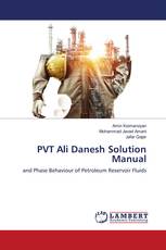 PVT Ali Danesh Solution Manual