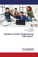 Student Centric Engineering Education