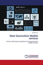 Next Generation Mobile services