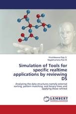 Simulation of Tools for specific realtime applications by reviewing DS
