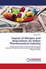 Impact of Mergers and Acquisitions on Indian Pharmaceutical Industry
