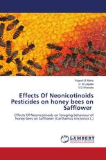 Effects Of Neonicotinoids Pesticides on honey bees on Safflower