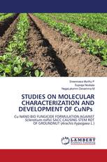 STUDIES ON MOLECULAR CHARACTERIZATION AND DEVELOPMENT OF CuNPs