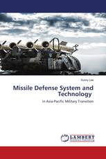 Missile Defense System and Technology