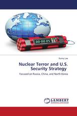 Nuclear Terror and U.S. Security Strategy