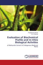 Evaluation of Biochemical Profile and In-Vitro Biological Activities